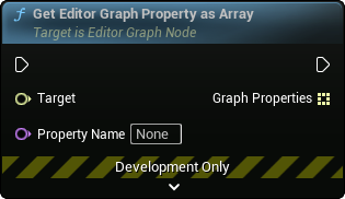 images/classes/SMEditorGraphNodeInterface/img/nd_img_GetEditorGraphPropertyAsArray.png