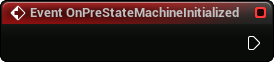 images/classes/SMInstance/img/nd_img_OnPreStateMachineInitialized.png