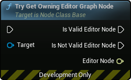 images/classes/SMNodeInstance/img/nd_img_K2_TryGetOwningEditorGraphNode.png