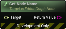 images/classes/SMEditorGraphNodeInterface/img/nd_img_GetNodeName.png