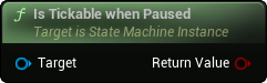 images/classes/SMInstance/img/nd_img_IsTickableWhenPaused.png