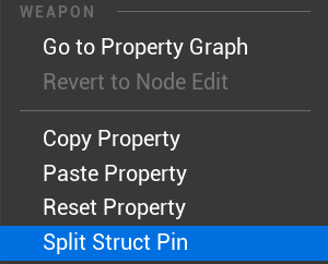The Split Struct Pin entry in the property row context menu