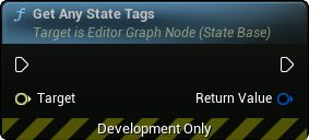images/classes/SMEditorGraphNode_StateBaseInterface/img/nd_img_GetAnyStateTags.png