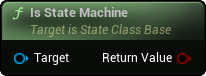 images/classes/SMStateInstance_Base/img/nd_img_IsStateMachine.png